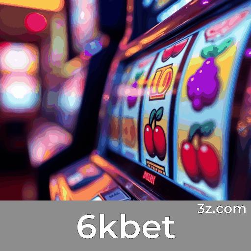 6kbet: Seu Cassino Seguro e Profissional